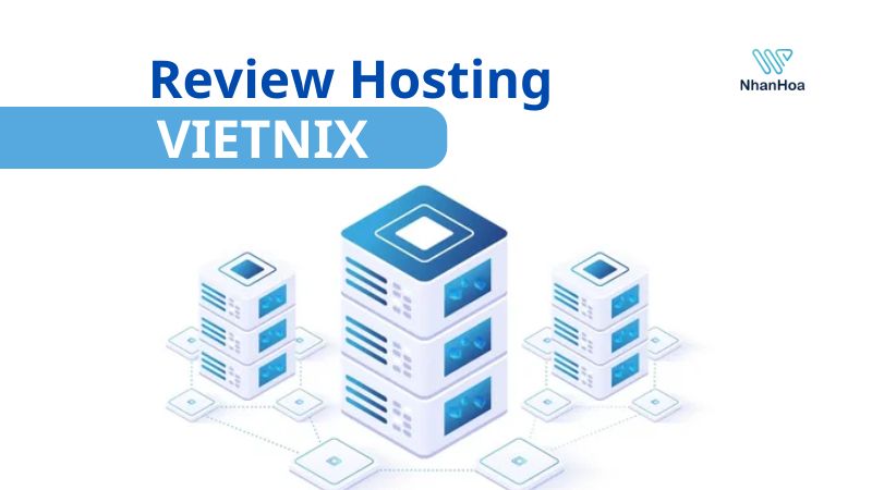 Ưu điểm hosting vietnix