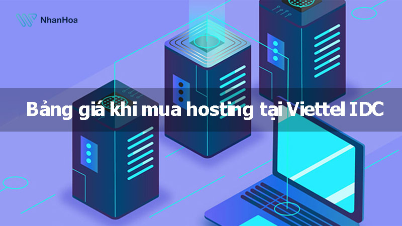 Hosting Viettel IDC của nhà cung cấp Viettel IDC